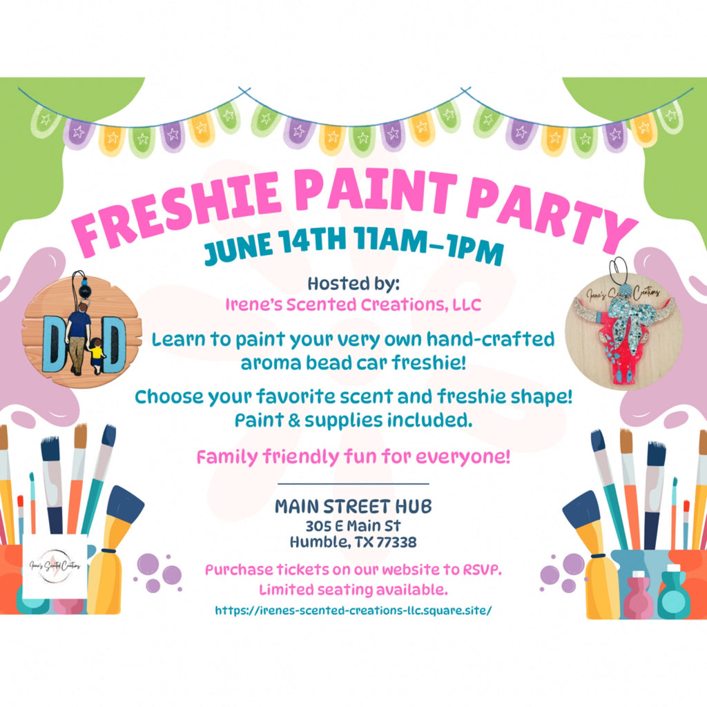Freshie Paint Party June 14th 11A-1P - By Irenes Scented Creations